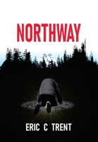Northway B0GF42BCMH Book Cover