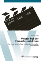 Muster bei der Fernsehproduktion 3639410610 Book Cover