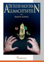 Die Suche Nach Dem Allmachtsstein 3868503269 Book Cover