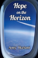 Hope on the Horizon (Coming Home) B0HHT9RB5J Book Cover