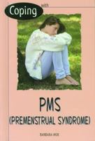 Coping With PMS: (Premenstrual Syndrome) 0823934535 Book Cover