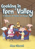 Cooking in Fern Valley 0999187821 Book Cover