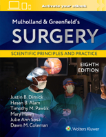 Mulholland & Greenfield's Surgery: Scientific Principles and Practice 1975243552 Book Cover