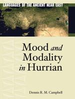 Mood and Modality in Hurrian 1575063220 Book Cover