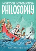The Cartoon Introduction to Philosophy 0809033623 Book Cover