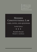 Rotunda's Modern Constitutional Law: Cases, Notes, and Questions 1684676738 Book Cover