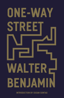 Einbahnstraße: Mit einem Nachwort von Manfred Steglich 0141189479 Book Cover