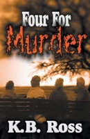 4 For Murder B09P3JS2X7 Book Cover