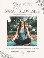 Yoga with Sarah Bilovesick B08RT2CTCT Book Cover