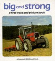 Big and Strong (Big Board Books) 185292067X Book Cover