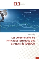 Les déterminants de l'efficacité technique des banques de l'UEMOA 6203453242 Book Cover