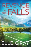 Revenge in the Falls (A Sweetwater Falls Mystery) B0F9YJZGC6 Book Cover