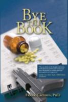 Bye the Book 1440100225 Book Cover