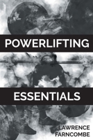 Powerlifting Essentials 180381098X Book Cover