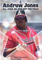 Andruw Jones: All-Star on and Off the Field 0766036057 Book Cover