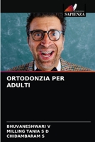 Ortodonzia Per Adulti 6203391492 Book Cover