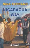 Nicaragua Way 0961872578 Book Cover