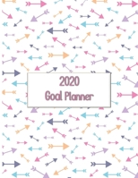 2020 Goal Planner: 2020 goal planner and organizer to track your monthly, quarterly, and yearly personal, financial, fitness, spiritual, travel, and ... pastel arrows on white glossy cover 1710621303 Book Cover