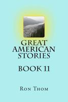 Great American Stories Book 11 1491292350 Book Cover