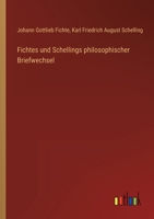 Fichtes Und Schellings Philosophischer Briefwechsel 1016117507 Book Cover