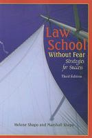 Shapo and Shapo's Law School Without Fear: Strategies for Success, 2d 1587781875 Book Cover