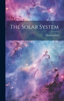 The Solar System 1022529226 Book Cover