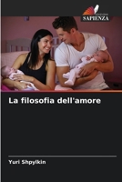 La filosofia dell'amore (Italian Edition) 6209387284 Book Cover