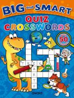 Big and Smart Quiz Crosswords (Big amd Smart Activity Books) 1782703802 Book Cover