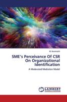SME's Perceivance Of CSR On Organizational Identification 6202557788 Book Cover