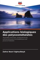 Applications biologiques des polyoxométalates 6205799189 Book Cover