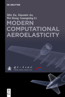 Computational Aeroelasticity 3110576473 Book Cover