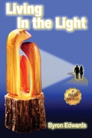 Living In the Light B0DWJZRNV5 Book Cover
