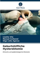Geburtshilfliche Hysterektomie 6203294756 Book Cover
