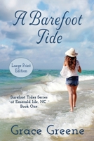 A Barefoot Tide 1732878587 Book Cover