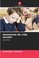 Assistente de vida escolar (Portuguese Edition) 6206543536 Book Cover