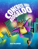 Concrete Jungle Boogaloo 1329452984 Book Cover