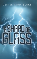 A Shard of Glass 1949735303 Book Cover