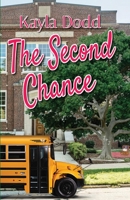 The Second Chance 1954868510 Book Cover
