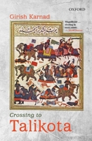 Crossing to Talikota 0199496153 Book Cover