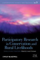 Participatory Research in Conservation and Rural Livelihoods: Doing Science Together 1405176792 Book Cover