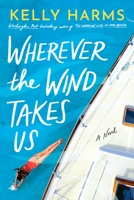 Wherever the Wind Takes Us 1542037948 Book Cover
