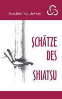 Schätze des Shiatsu 3744832988 Book Cover