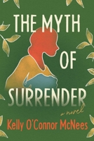 The Myth of Surrender 1643139304 Book Cover