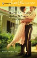 Truth Be Told 0373780982 Book Cover
