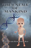 The Enemy of Mankind 1478725087 Book Cover