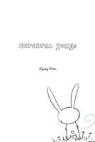 Cerebral Songs: A Collection Of Poetry, Prose & Short Stories. 1481993003 Book Cover