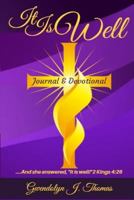 It Is Well Journal and Devotional 1986587894 Book Cover