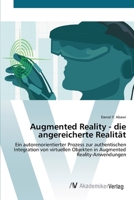 Augmented Reality - die angereicherte Realität 3639429869 Book Cover