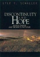 Discontinuity & Hope: Radical Change and the Path to the Future 068708539X Book Cover