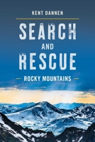 Search and Rescue Rocky Mountains 1493037277 Book Cover